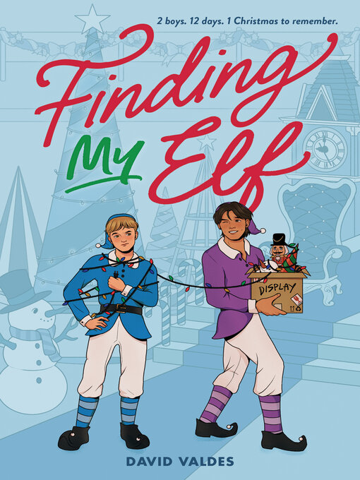 Title details for Finding My Elf by David Valdes - Available